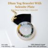 Dhan Yog Bracelet with Free Selenite Plate